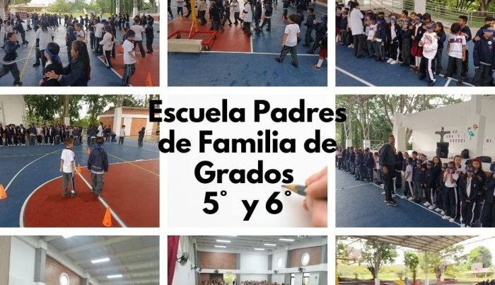 Escuela de Padres de Familia de Grados 5°y 6°