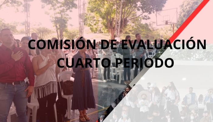 Comisión de evaluación 4o periodo