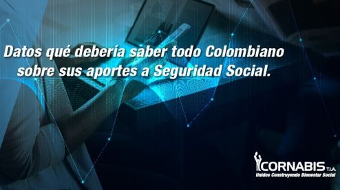 Datos qué debería saber todo colombiano sobre sus aportes de seguridad social