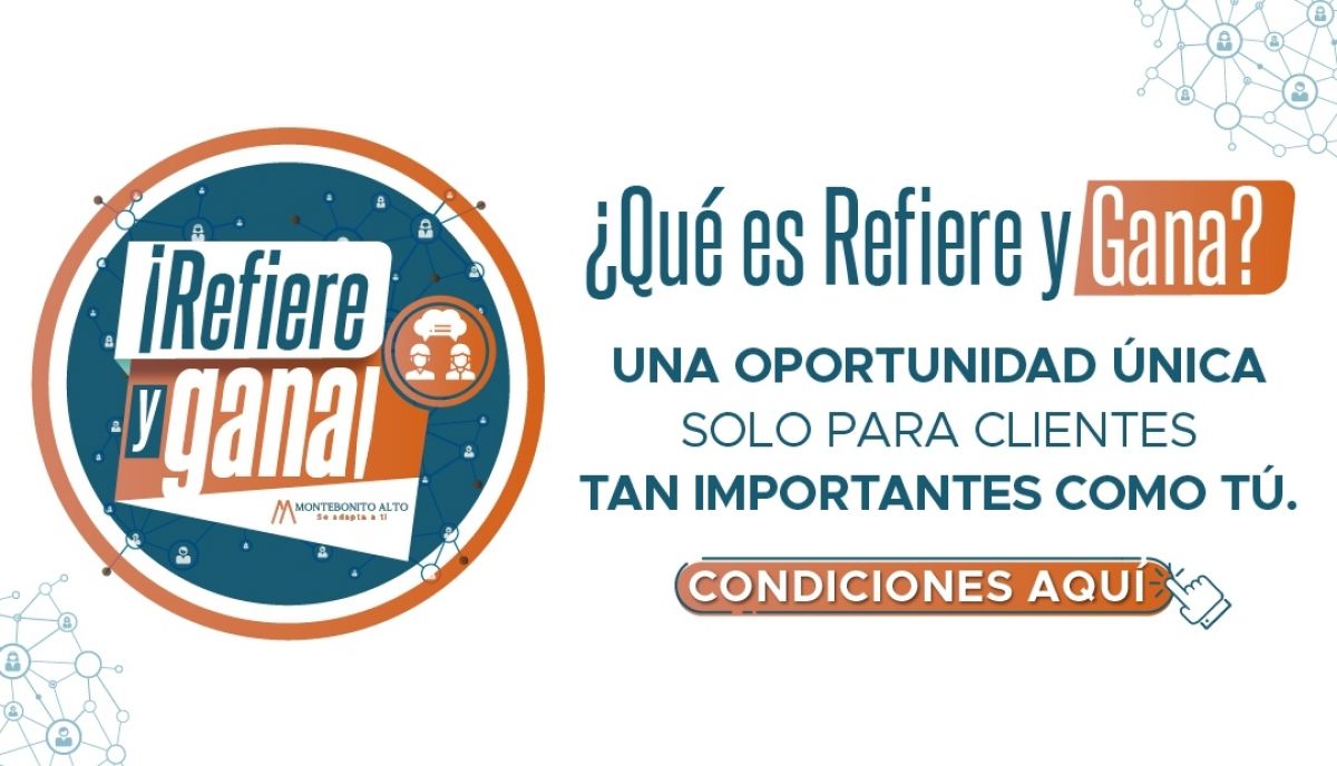 Refiere y Gana Montebonito Alto