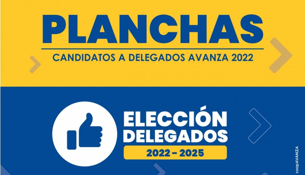 PLANCHAS DELEGADOS PERÍODO ESTATUTARIO 2022 - 2025