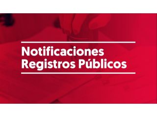 Notificaciones Registros Públicos