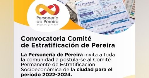 Convocatoria Comité de Estratificación  Pereira 2022 - 2024